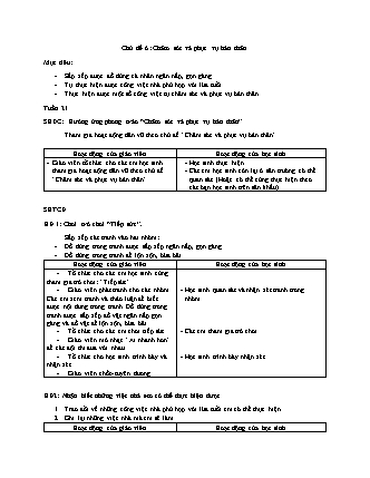 Kế hoạch bài dạy Hoạt động trải nghiệm Lớp 2 - Sách Chân trời sáng tạo - Chủ đề 6: Chăm sóc và phục vụ bản thân