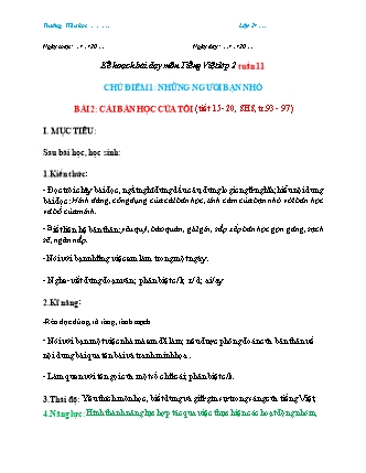 Kế hoạch bài dạy môn Tiếng Việt Lớp 2 (Chân trời sáng tạo) - Tuần 11, Bài 2: Cái bàn học của tôi (Tiết 15-20)