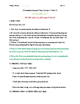 Kế hoạch bài dạy môn Tiếng Việt Lớp 2 (Chân trời sáng tạo) - Tuần 27: Ôn tập giữa kì 2