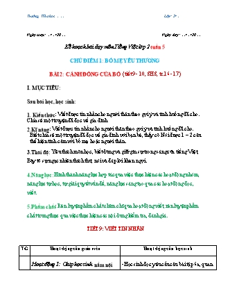 Kế hoạch bài dạy môn Tiếng Việt Lớp 2 (Chân trời sáng tạo) - Tuần 5, Bài 2: Cánh đồng của bố (Tiết 9+10)