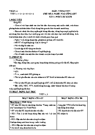 Kế hoạch bài dạy môn Tiếng Việt Lớp 2 (Chân trời sáng tạo) - Tuần 16, Bài 2: Mục lục sách (Tiết 1 đến 6)