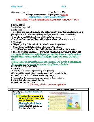Kế hoạch bài dạy môn Tiếng Việt Lớp 2 (Chân trời sáng tạo) - Tuần 30, Bài 2: Sóng và cát ở Trường Sa (Tiết 9+10)