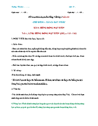 Kế hoạch bài dạy môn Tiếng Việt Lớp 2 (Chân trời sáng tạo) - Tuần 33, Bài 4: Hừng đông mặt biển (Tiết 1+2)