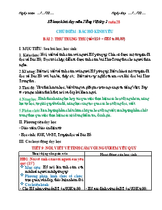 Kế hoạch bài dạy môn Tiếng Việt Lớp 2 (Chân trời sáng tạo) - Tuần 28, Bài 2: Thư trung thu (Tiết 9+10)