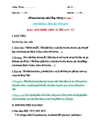 Kế hoạch bài dạy môn Tiếng Việt Lớp 2 (Chân trời sáng tạo) - Tuần 7, Bài 2: Bưu thiếp (Tiết 9+10)