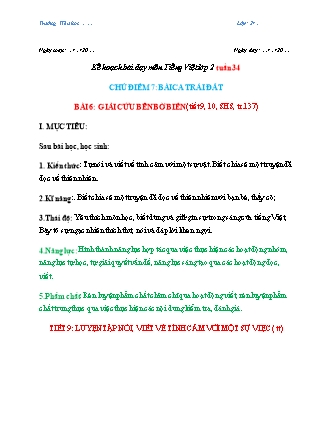 Kế hoạch bài dạy môn Tiếng Việt Lớp 2 (Chân trời sáng tạo) - Tuần 34, Bài 6: Giải cứu bên bờ biển (Tiết 9+10)
