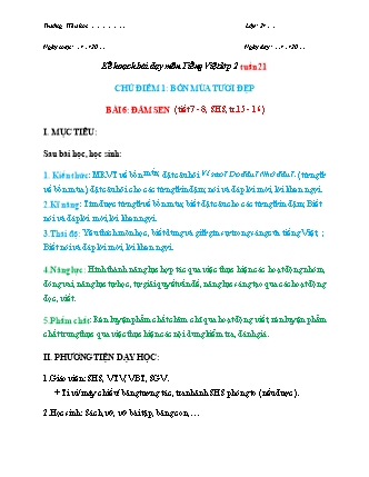 Kế hoạch bài dạy môn Tiếng Việt Lớp 2 (Chân trời sáng tạo) - Tuần 21, Bài 6: Đầm sen (Tiết 7+8)