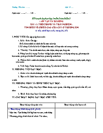 Kế hoạch dạy học Toán Lớp 2 (Chân trời sáng tạo) - Bài 12: Thực hành và trải nghiệm Tìm hiểu về chiều cao của cây ở trường em