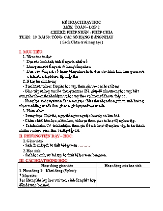 Kế hoạch dạy học Toán Lớp 2 (Chân trời sáng tạo) - Bài 50: Tổng các số hạng bằng nhau