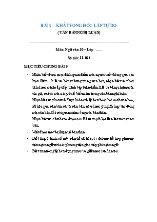 Giáo án Ngữ văn 10 (Chân trời sáng tạo) - Bài 9: Khát vọng độc lập tự do (Văn bản nghị luận)