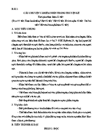 Giáo án Ngữ văn 11 (Kết nối tri thức và cuộc sống) - Bài 1: Câu chuyện và điểm nhìn trong truyện kể