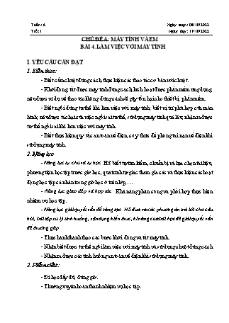 Giáo án Tin học 3 (Chân trời sáng tạo) - Chủ đề A: Máy tính và em - Tuần 6, Bài 4: Làm việc với máy tính (Tiết 1) - Năm học 2022-2023