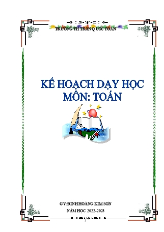 Kế hoạch bài dạy môn Toán 4 (Chân trời sáng tạo) - Tuần 1-6 - Năm học 2022-2023 - Đinh Hoàng Kim Sơn